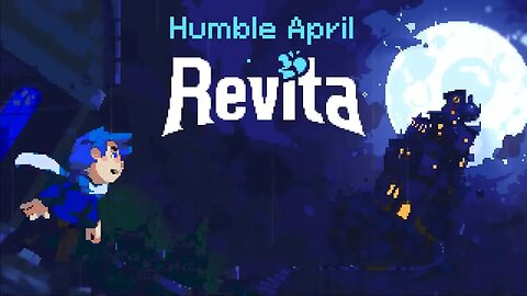 Humble April: Revita #3 - The Wall