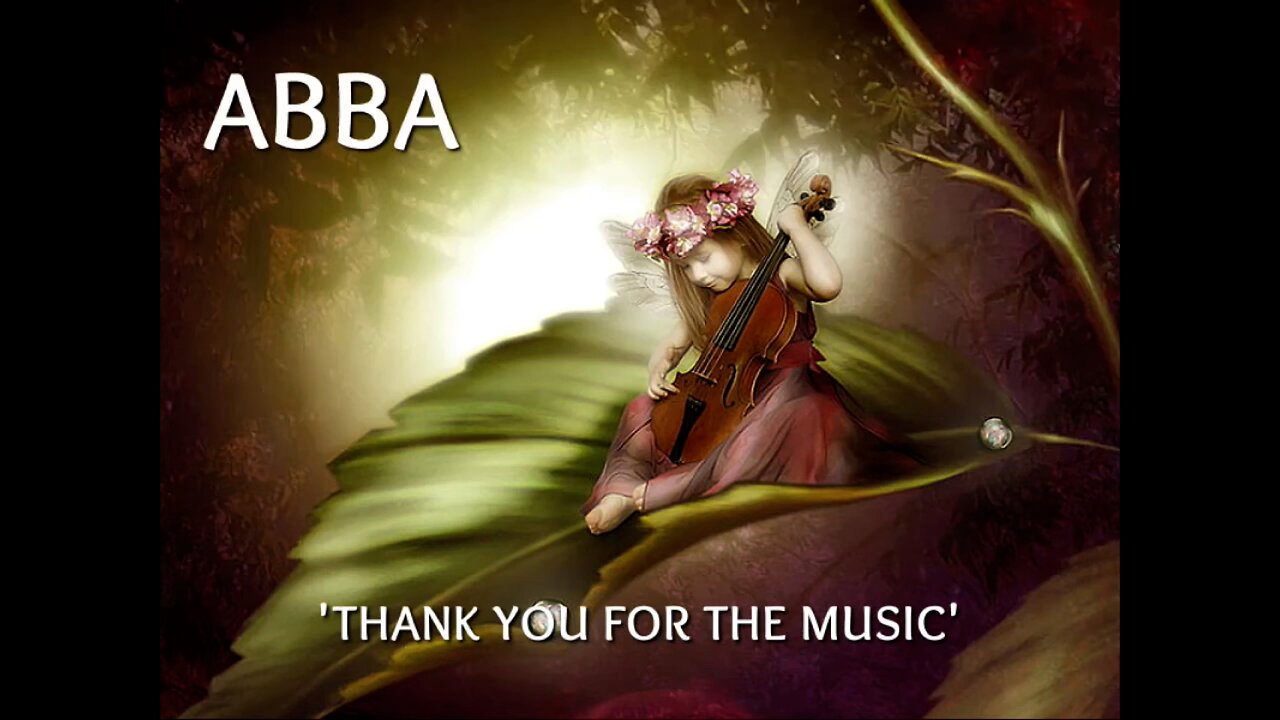 THANK YOU FOR THE MUSIC by ABBA (with lyrics)