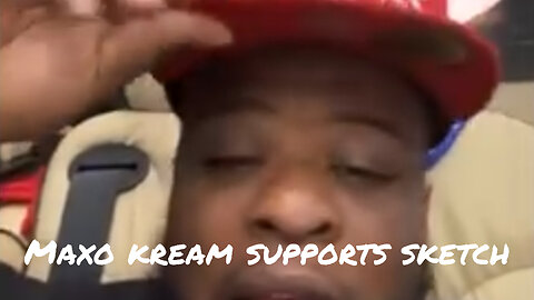 Maxo Kream shows support for Sketch