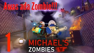 Roblox Indonesia || Michael Zombie part 1 #roblox #gameplays #robloxindonesia