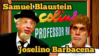 Escolinha do Professor Raimundo; Samuel Blaustein e Joselino Barbacena