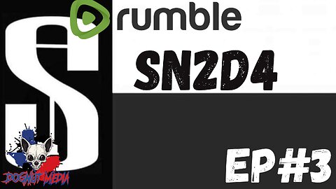 SN2D4 : Episode #3