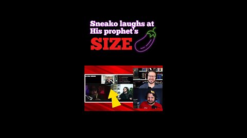 Sneako laughs at his prophets eggplant