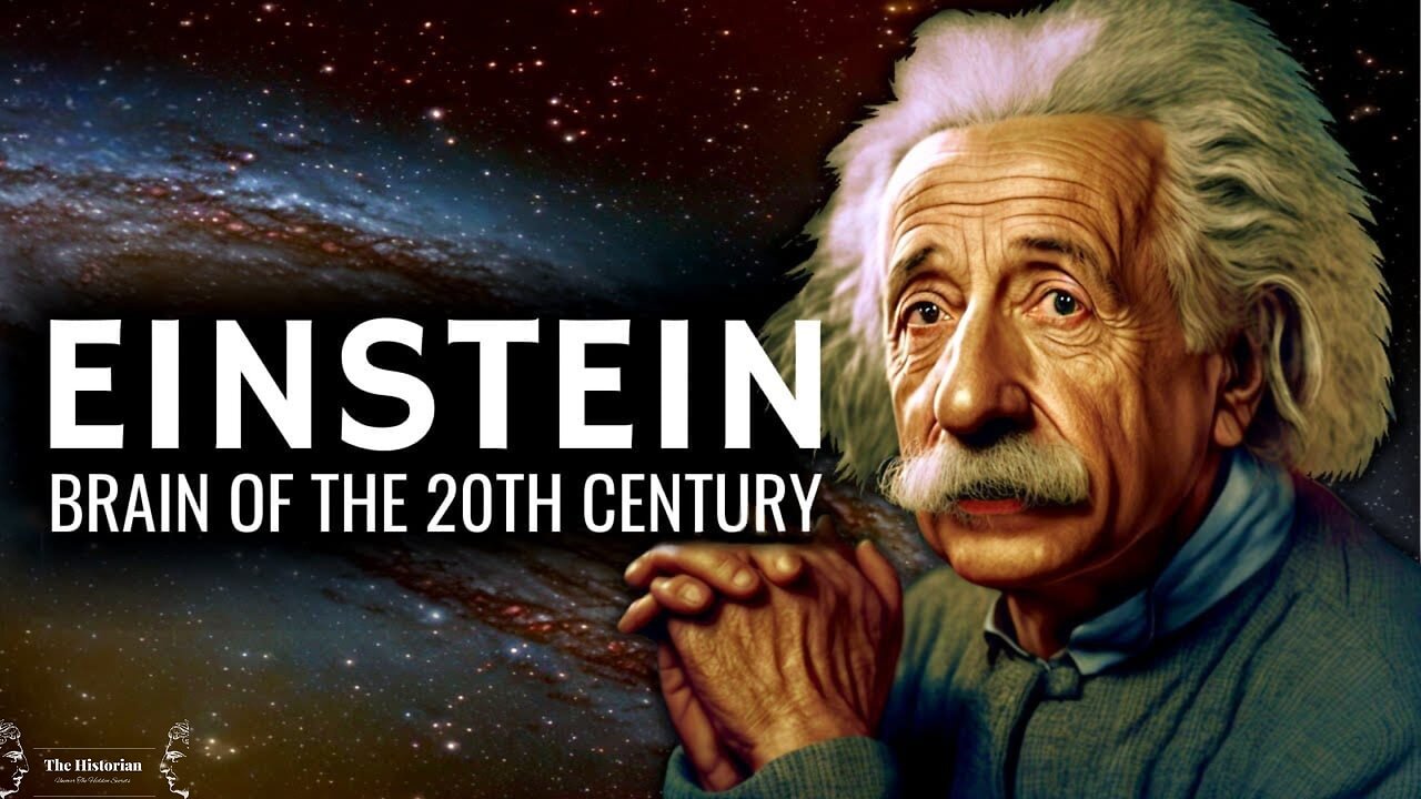 Albert Einstein - Greatest Brain of the 20th Century (Documentary)