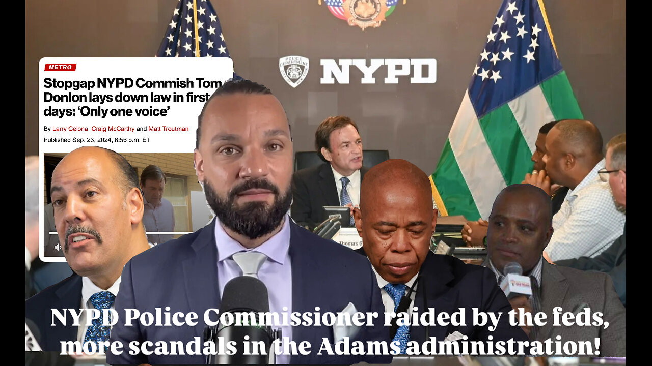 NYPD Police Commissioner raided by the feds, more corruption scandals! | Episode 21