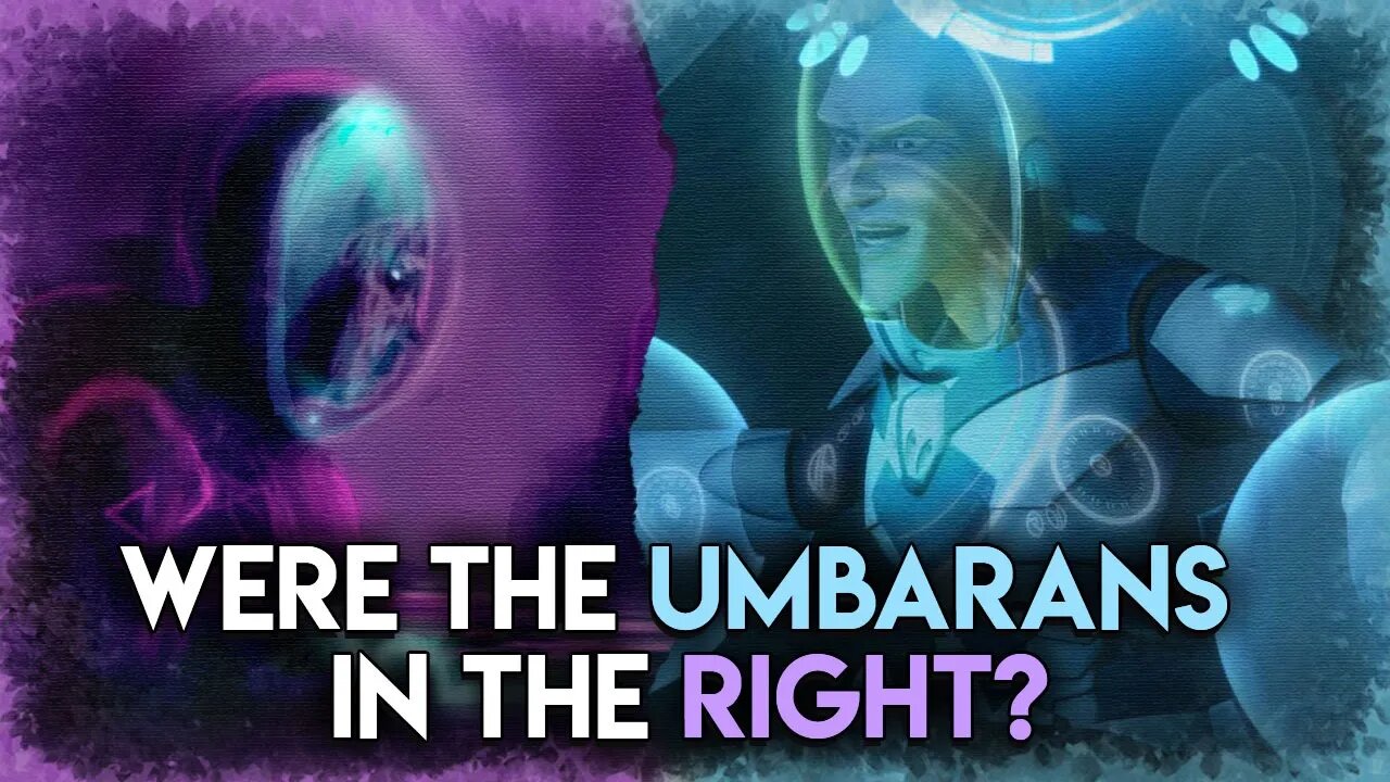 Why the Misunderstood Umbaran Resistance DID NOTHING WRONG