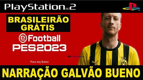 PES 2022 (PS2) COM BRASILEIRÃO ATUALIZADO DOWNLOAD ISO GRÁTIS PLAYSTATION 2 NARRAÇÃO GALVÃO BUENO