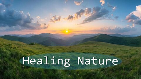 Nature Sounds for Better Blood Vessels, Relaxing Soundscapes