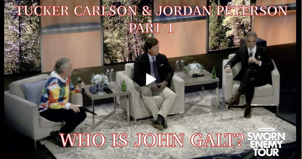 Part 1: TUCKER CARLSON & JORDAN PETERSON: TWO GREAT MINDS THAT ARE ALIGNED. TY JGANON
