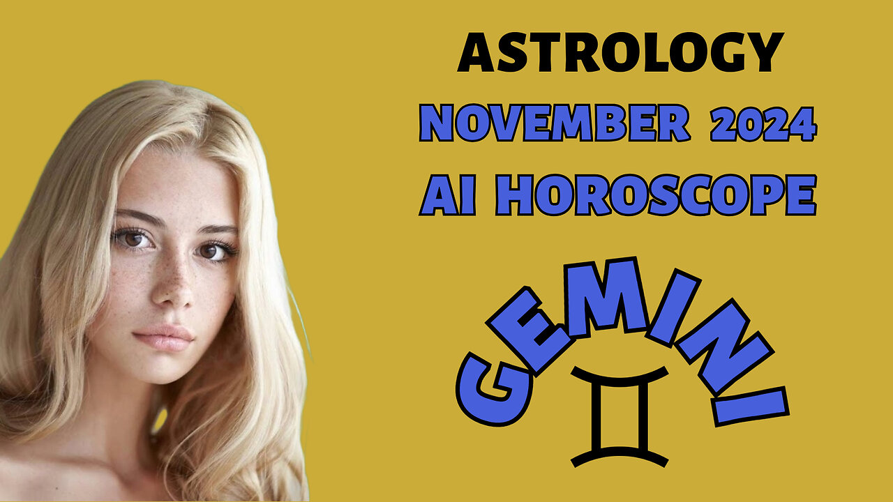 AI Reveals Gemini's November 2024 Destiny: Shocking Predictions!