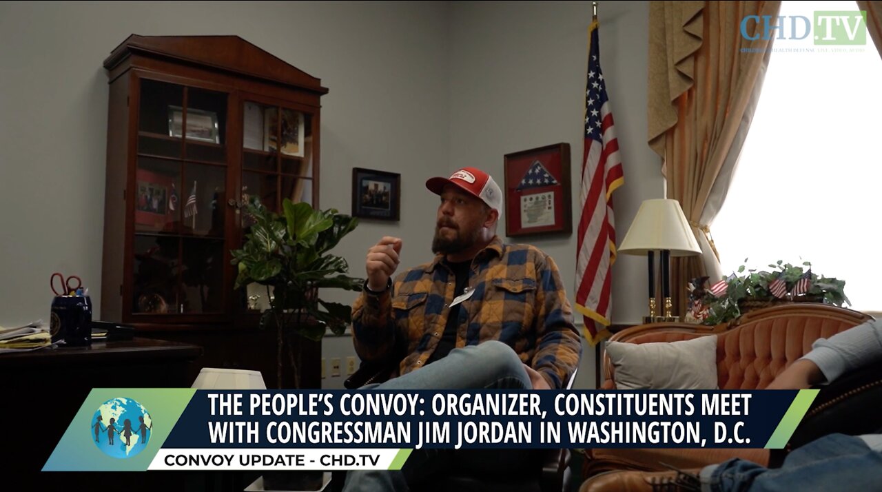 The People's Convoy Meets With Congressman Jim Jordan In Washington, D.C. - CHD.TV EXCLUSIVE