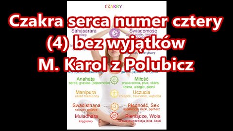 Czakra serca numer cztery (4) bez wyjątków