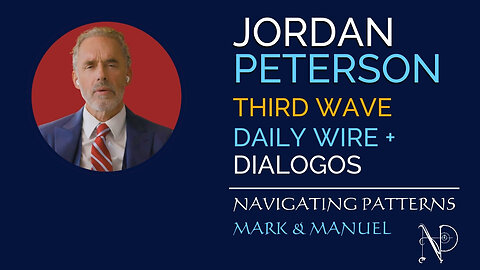 Jordan Peterson, Wave 3 Dialogos!