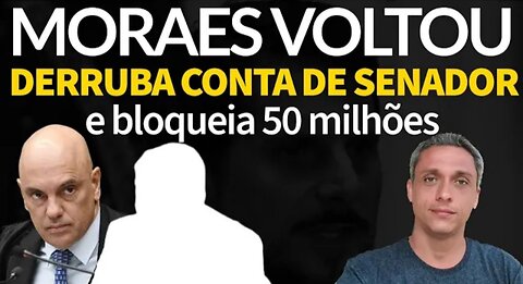 In Brazil, Xandão is back with everything! He took down a senator's accounts and blocked 50 million