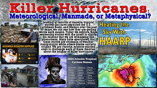 Killer Hurricanes: Meteorological, Manmade, or Metaphysical?