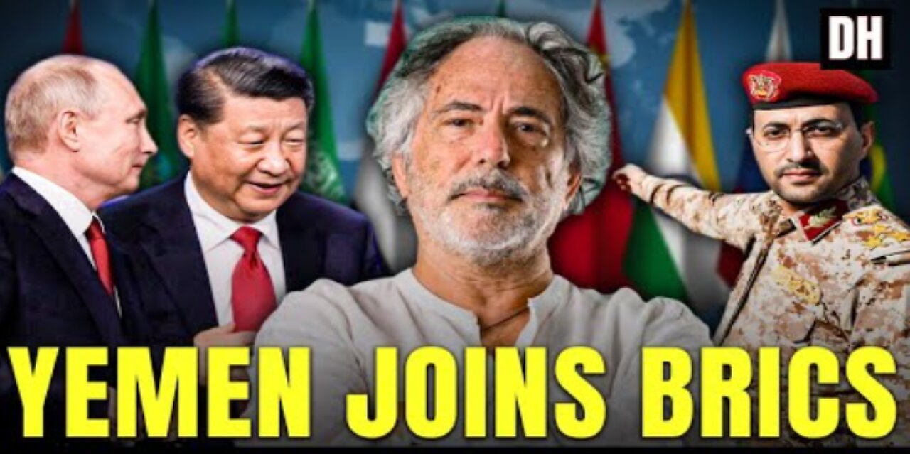 Pepe Escobar: Putin and China Drop BOMBSHELL - Yemen s Future is BRICS