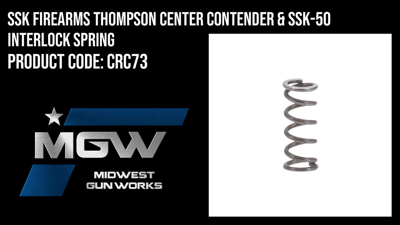 SSK Firearms Thompson Center Contender & SSK-50 Interlock Spring - CRC73