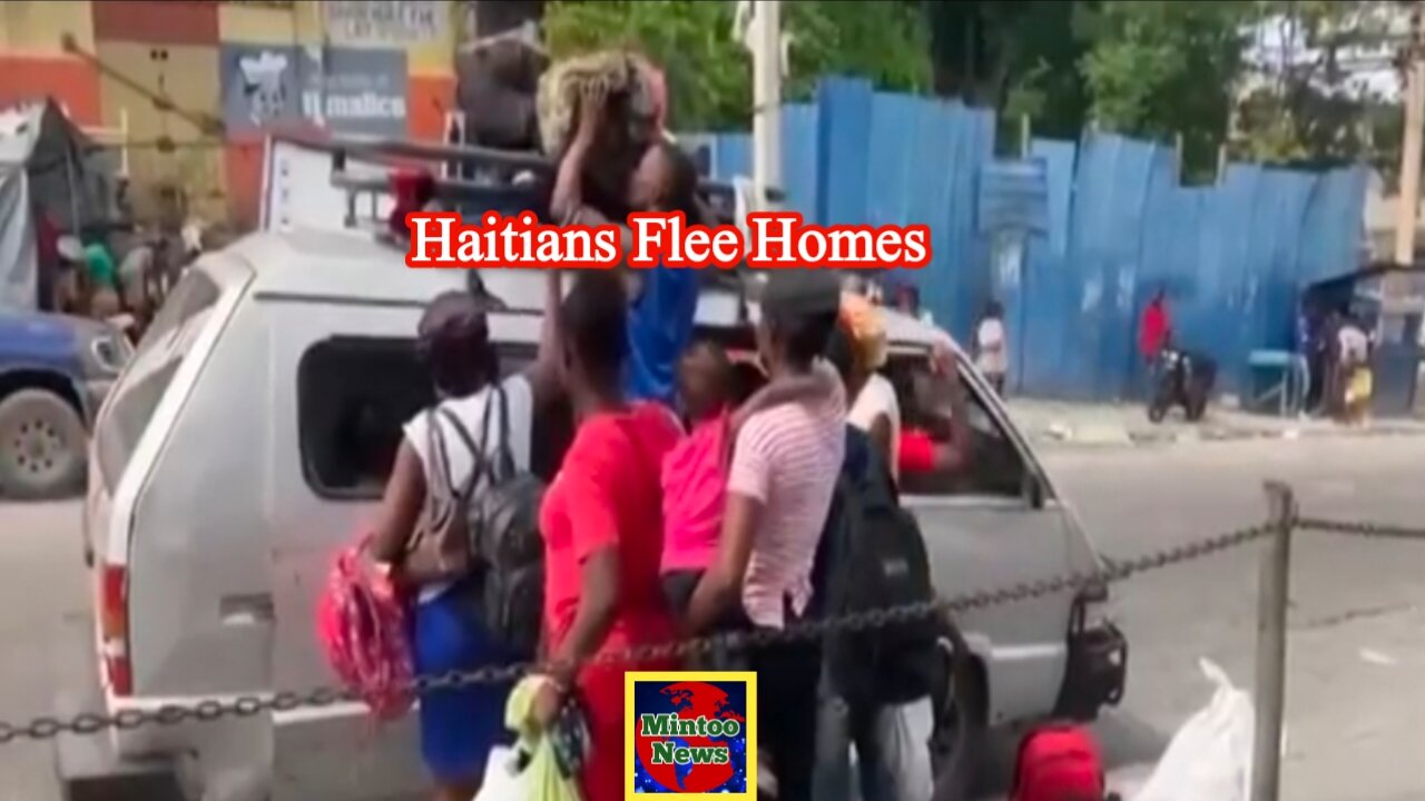 Haitians flee homes as gangs expand control over the country