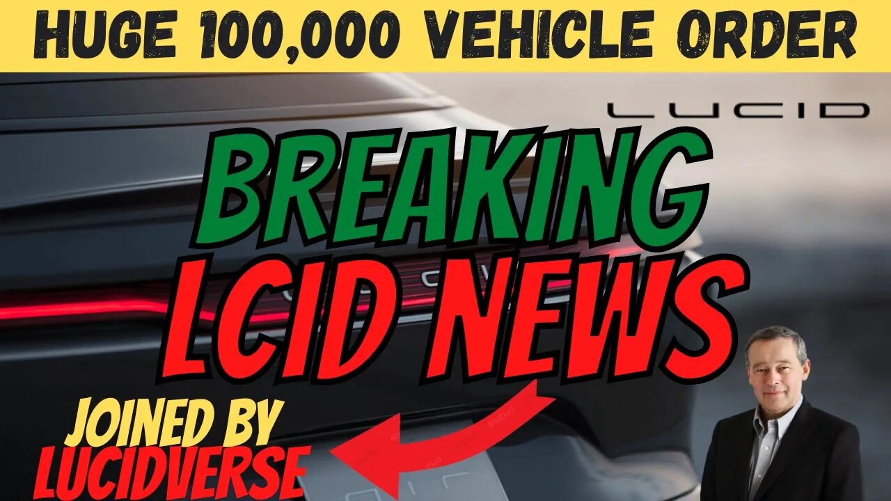 MASSIVE News For LCID🔥 What This Means For Investors ⚠️ Joined By LUCIDVERSE $LCID