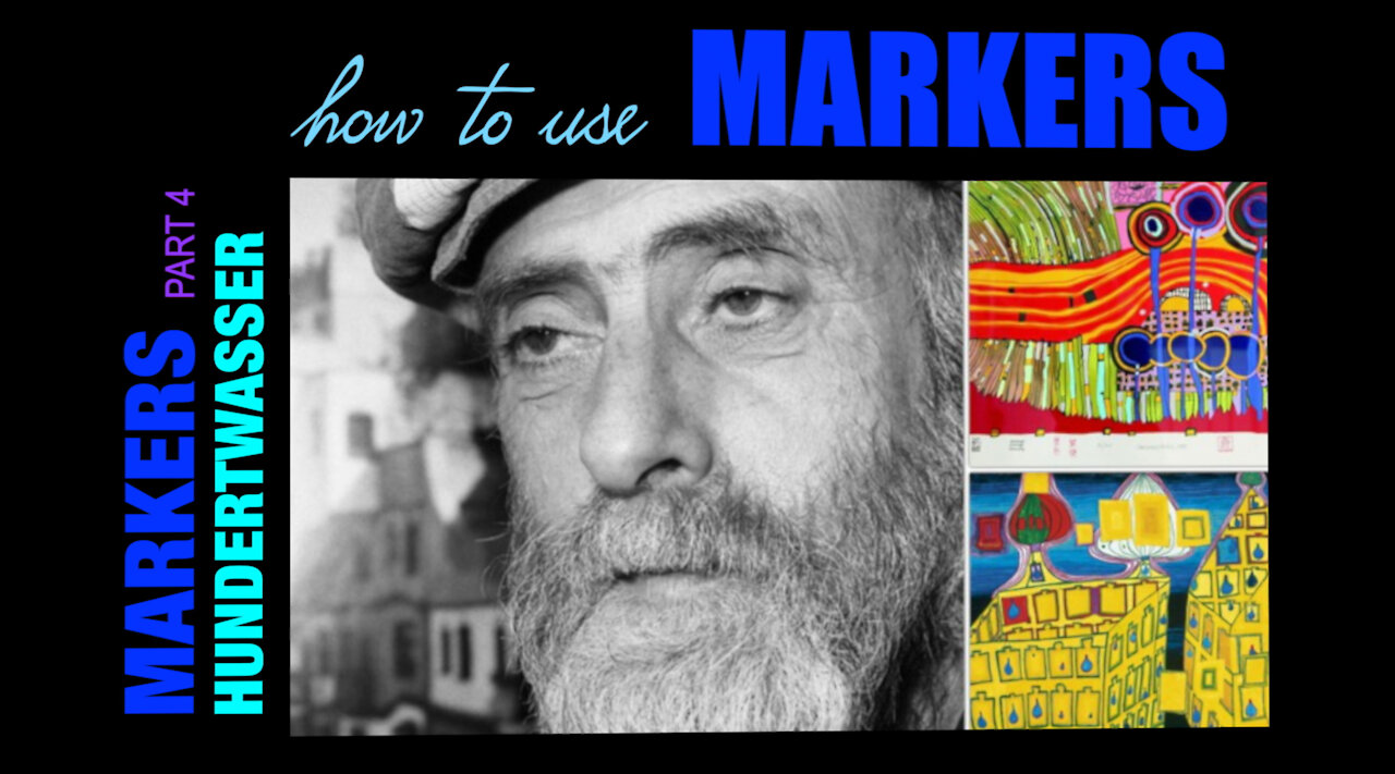 Lesson #4 How to Use Markers ~ Hundertwasser