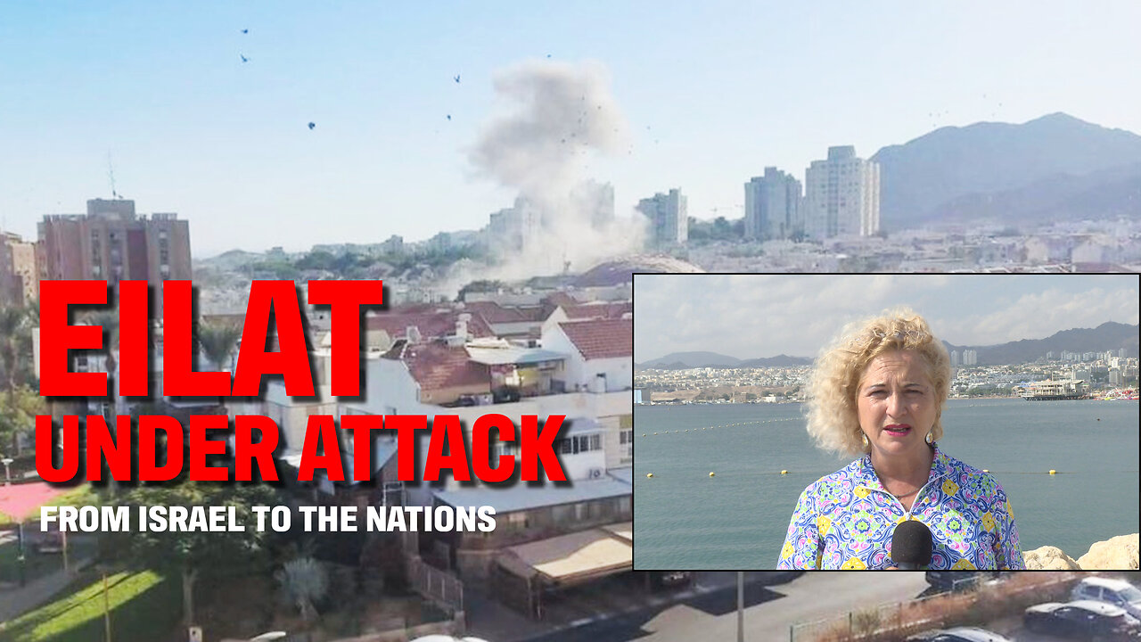 Eilat Under Attack | Dr. Dominiquae Bierman