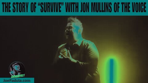 The Story of "Survive" with Jon Mullins of The Voice