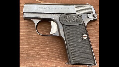 The Kommer Model 3 6.35mm Pistol