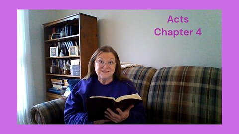 Acts 4 : 01/25/24