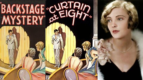 CURTAIN AT EIGHT aka Backstage Mystery (1933) C. Aubrey Smith & Dorothy Mackaill | Mystery | B&W