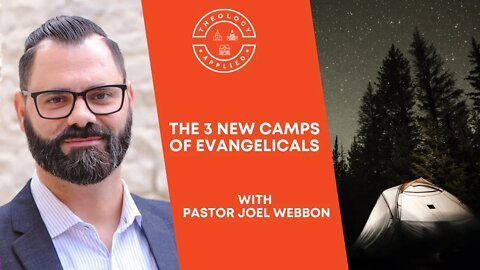 The 3 New Camps Of Evangelicals
