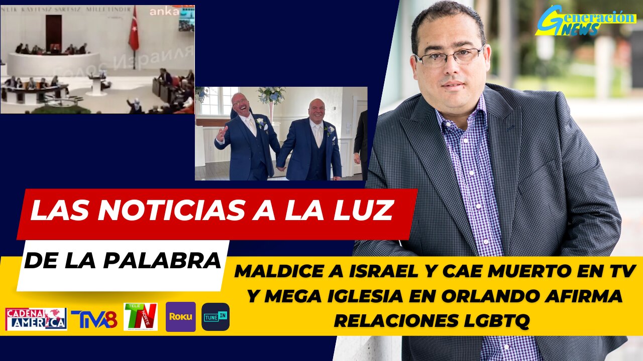 Maldice a Israel y cae muerto en TV | Mega Iglesia en orlando afirma relaciones LGBTQ