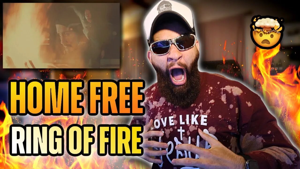 HOME FREE RING ft. AVI KAPLAN - RING OF FIRE [Johnny Cash Cover] REACTION!!!