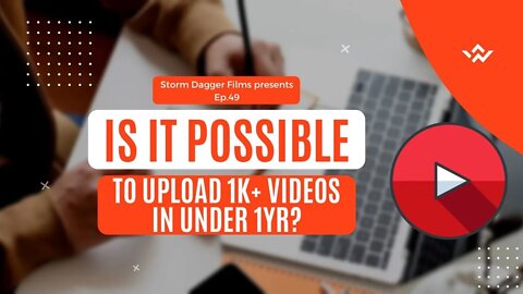 IS It POSSIBLE To Upload One Thousand Videos In UNDER One Year On Youtube?