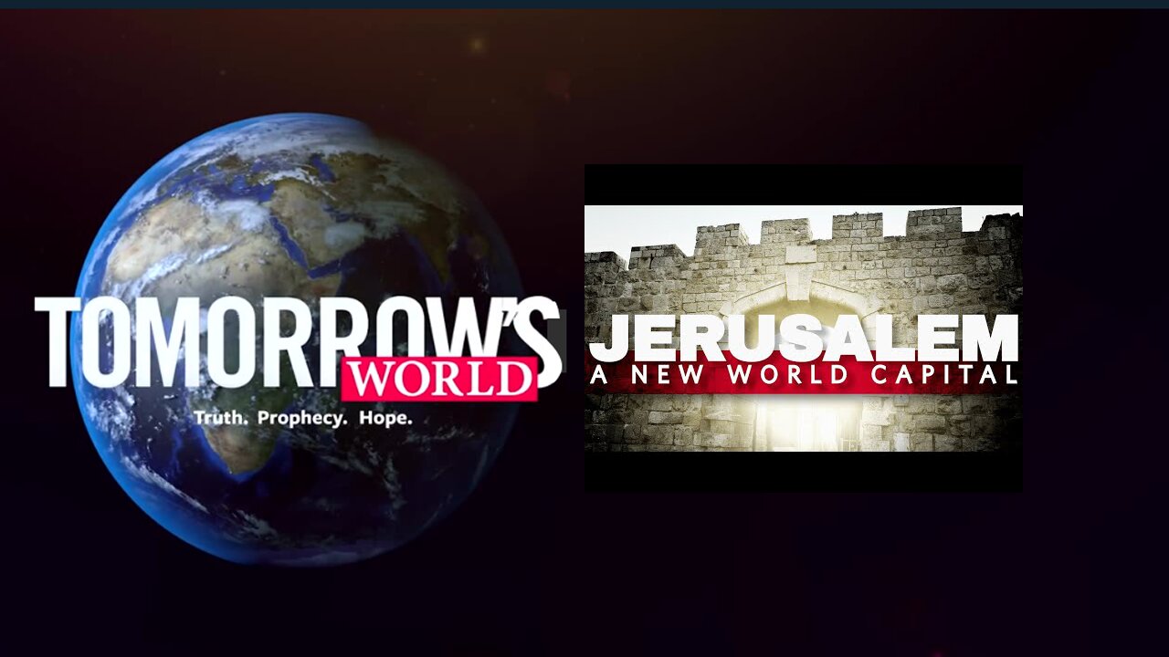 Soon Jerusalem Will Become Capital of the World According to Bible Prophecy