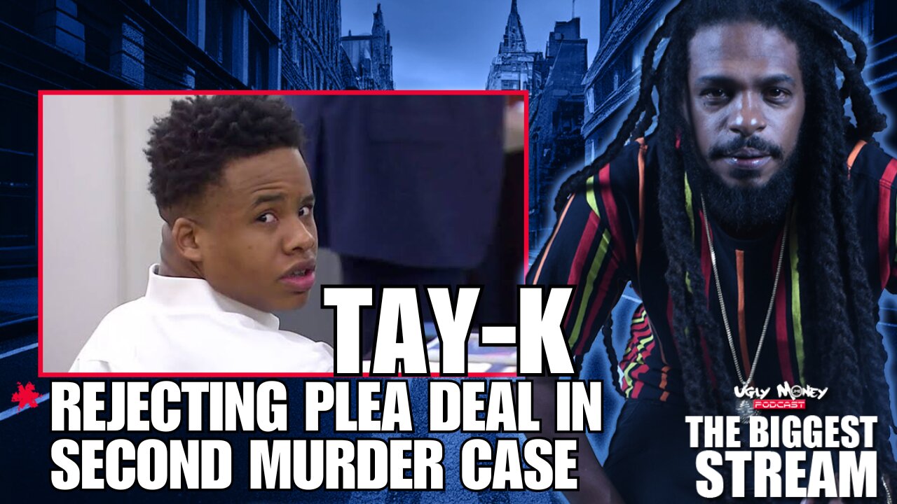 Tay-K Rejects Plea Deal In Second Murder Case