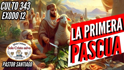 LA PRIMERA PASCUA