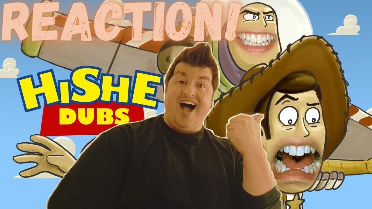 HISHE Dubs - Toy Story (Comedy Recap) Reaction!