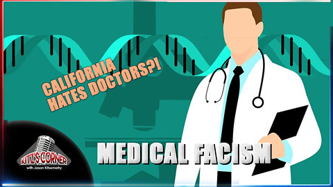 California Bill could strip Doctors' licenses over COVID