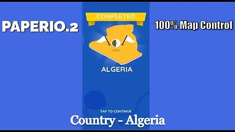 Paper.io 2 Mobile Gaming Video #19 || Map Control: 100.00% || Algeria