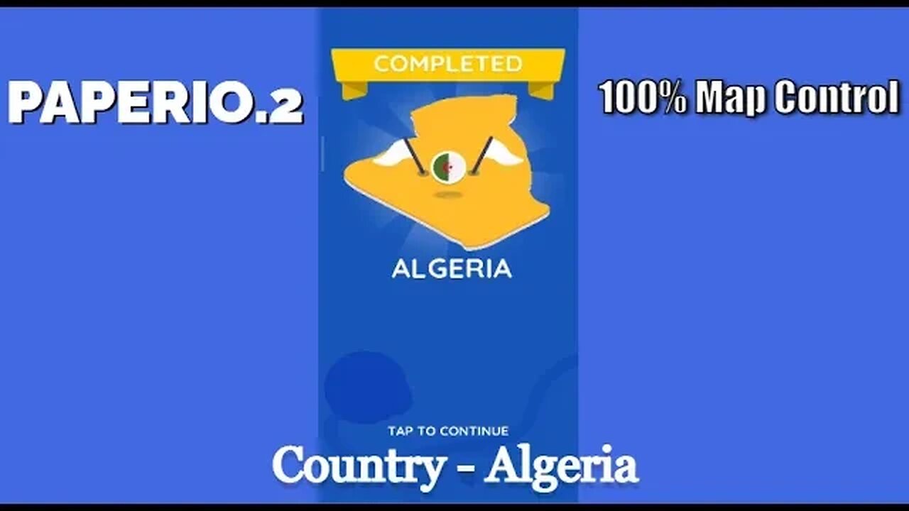 Paper.io 2 Mobile Gaming Video #19 || Map Control: 100.00% || Algeria