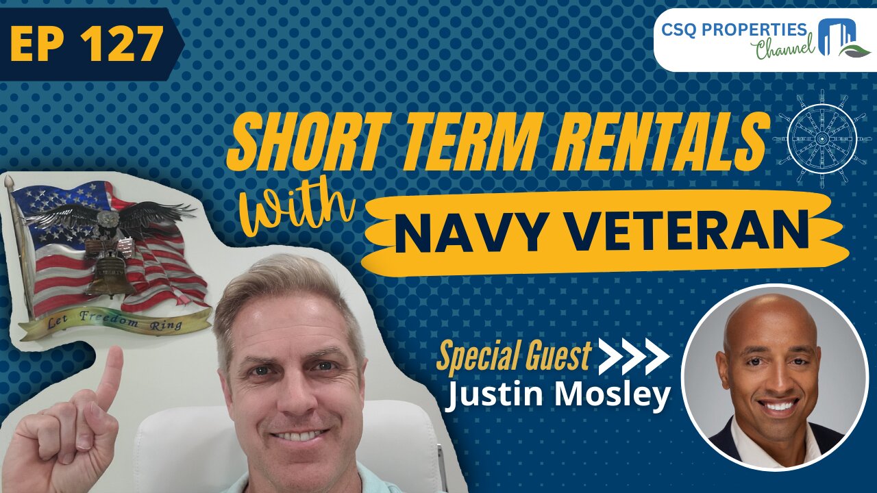 SHORT TERM RENTALS WITH NAVY VETERAN – EP 127