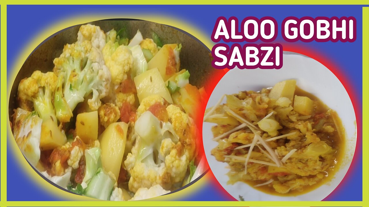 Aloo gobhi ki sabzi recipe| gobhi aloo banane ka easy tarika