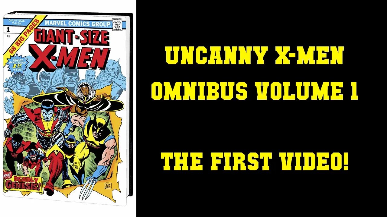 Uncanny X men Omnibus Volume 1 - Chris Claremont, Dave Cockrum, John Byrne