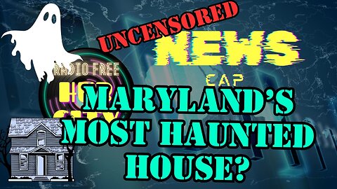 Maryland's Most Haunted House: The Jonathan Hager House