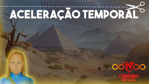 Aceleração Temporal das Pirâmides - Quais as funções?