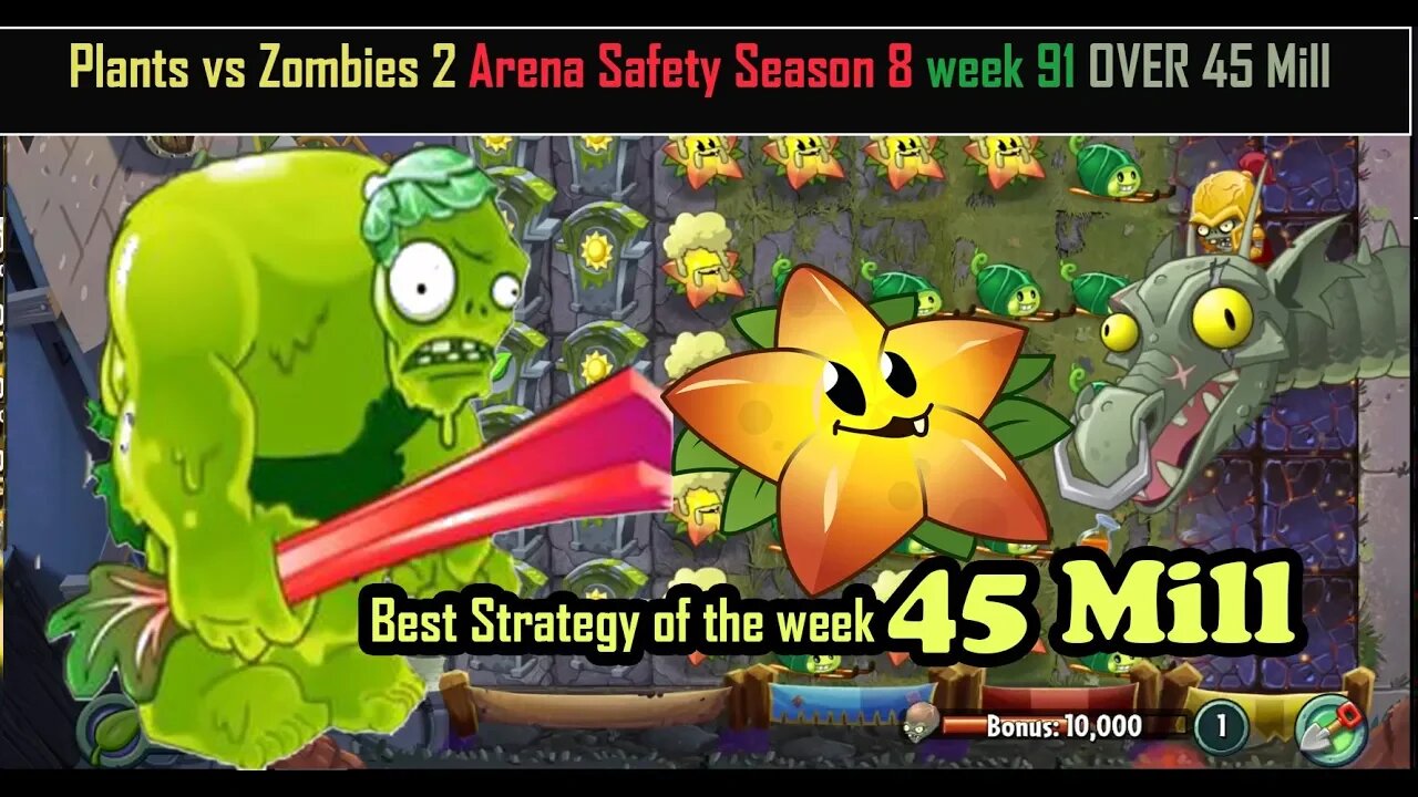 Plants vs Zombies 2 Arena Safety Season 8 week 91 OVER 45 Mill