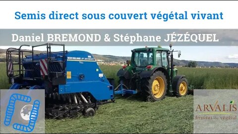 Semis direct sous couvert permanent, par Daniel Brémond