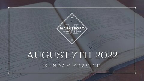 MCC August 7th Service