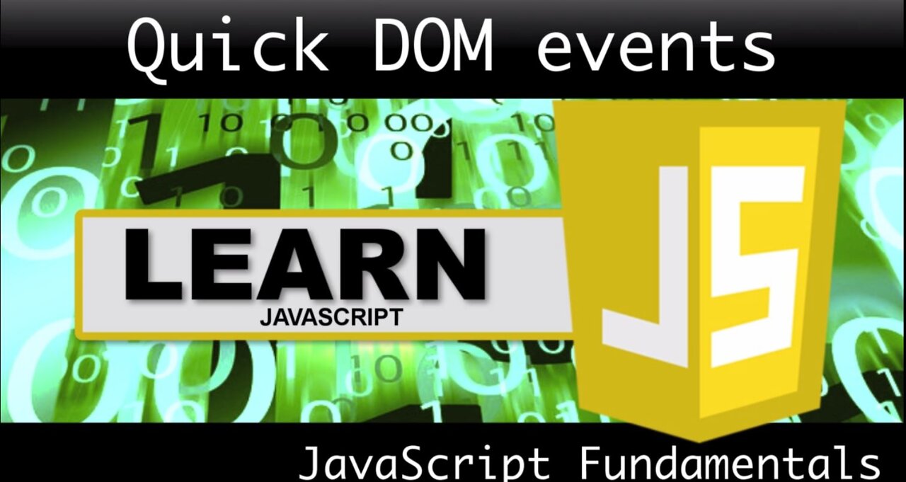 Lesson 25. Quick DOM events; Instructor:- Sir Laurence Svekis