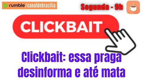 A maldição dos Clickbait